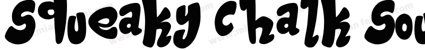 squeaky chalk sound字体转换